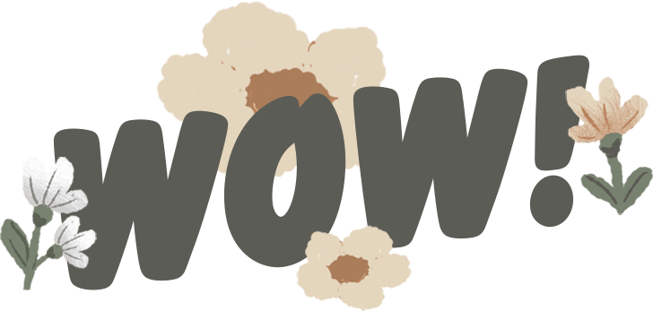 Ausspruch Wow, mit illustrierten Blumen